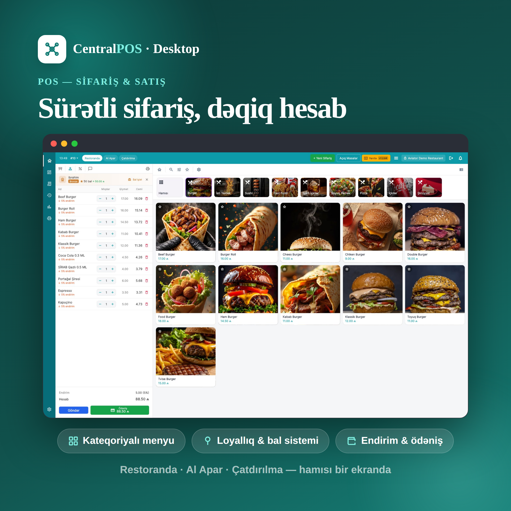 CentralPOS Desktop — sürətli sifariş, dəqiq hesab